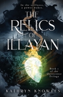 The Relics of Illayan 1777847001 Book Cover