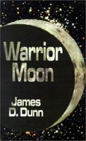 Warrior Moon 0759629390 Book Cover