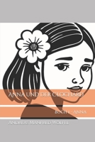 Anna und der Clochard: Buch 1 - Anna B0CD13PL26 Book Cover