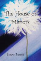 The House of Mirrors 1504951727 Book Cover