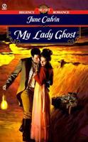 My Lady Ghost (Regency Romance) 0451195418 Book Cover