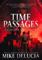 Time Passages: Echoes of Troy 0997174137 Book Cover