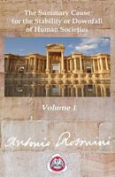 Philosophy of Politics: VOLUME 1: The Summary Cause for the Stability and Downfall of Human Societies 1899093028 Book Cover