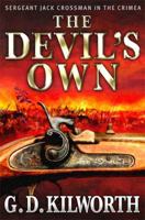 The Devils Own (Sergeant 'Fancy Jack' Crossman Series) 1841195243 Book Cover