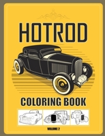 Hot Rod Coloring Book: Volume 2 B08WS5KGXH Book Cover