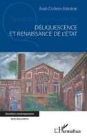 Déliquescence et renaissance de l'État (Questions Contemporaines) (French Edition) 2343128200 Book Cover