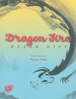 Dragon Fire: Ocean Mist 0981766803 Book Cover