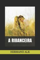 A Ribanceira 1723742260 Book Cover