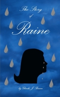 The Story of Raine B0BRRR47J1 Book Cover