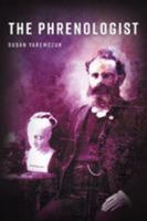 The Phrenologist 1525517686 Book Cover
