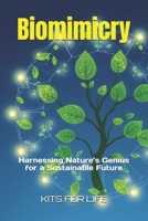 Biomimicry: Harnessing Nature’s Genius for a Sustainable Future B0DS6HN36T Book Cover