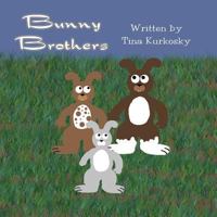 Bunny Brothers 146263608X Book Cover