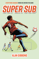 Super Sub (Football Fiction and Facts) 1454958596 Book Cover