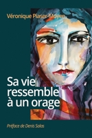Sa vie ressemble à un orage 9523908138 Book Cover