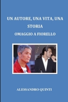 Un autore, una vita, una storia - Omaggio a Fiorello B08WTHKSCP Book Cover