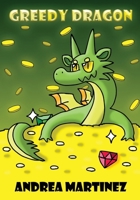 Greedy Dragon 1069112429 Book Cover