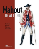 Mahout in Action 1935182684 Book Cover
