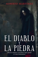 El Diablo y la Piedra B09LGQRG6B Book Cover