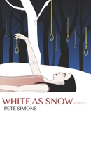 White as Snow B08PX7K1R7 Book Cover