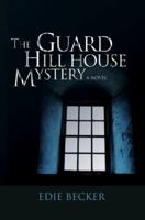 The Guard Hill House Mystery 059543598X Book Cover