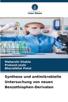 Synthese und antimikrobielle Untersuchung von neuen Benzothiophen-Derivaten (German Edition) 6208033160 Book Cover