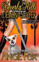 Beverly Hills Demon Slayer 1939661188 Book Cover