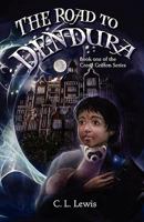 Road to Dendura 1608447871 Book Cover