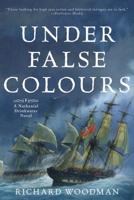 Under False Colours (Mariner's Library Fiction Classics) 1574090798 Book Cover