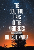 The Beautiful Stars of the Night Skies 1543465293 Book Cover