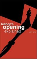 The Bishop's Opening Explained 0713489170 Book Cover