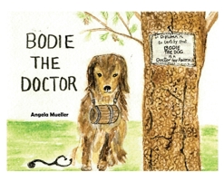 Bodie the Doctor 1649578105 Book Cover