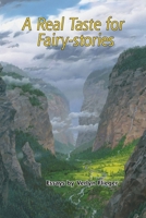 A Real Taste for Fairy-stories: Essays by Verlyn Flieger (Cormarë) 3905703548 Book Cover