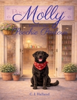 Molly Goes to the Poochie Parlour B0GHQ466TJ Book Cover