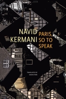 Paris, So to Speak 1803090707 Book Cover