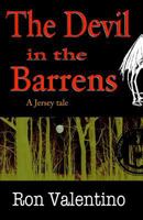 The Devil in the Barrens: A Jersey Tale 1981250638 Book Cover