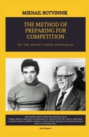 The Method of Preparing for Competition 1686257694 Book Cover