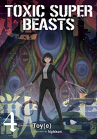 Toxic Super Beasts Vol.4 1806182246 Book Cover