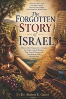 The Forgotten Story of Israel B0HCX337GY Book Cover