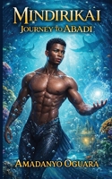 MINDIRIKAI - Journey To Abadi (Ocean World) B0GZ89NS97 Book Cover