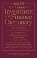 The Complete Investment and Finance Dictionary 1580623727 Book Cover