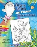 Sally the Shark & Friends Coloring Book 0997594039 Book Cover