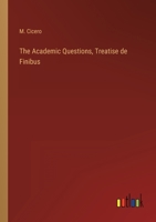 The Academic Questions, Treatise de Finibus 3368148966 Book Cover