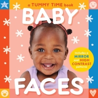 Baby Faces (a Tummy Time, High Contrast, Accordian Board Book with Mirror for Infants) 1499818203 Book Cover