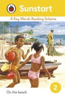 Sunstart Readers: On the Beach: Sunstart Readers 1844226719 Book Cover