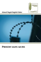 Prison sans murs (French Edition) 6207813790 Book Cover