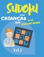 Sudoku para crianças dos 8 - 12 anos de idade: Sudoku Big Book for Sudoku enthusiasts - Para crianças de 8-12 anos e adultos - 300 grelhas 9x9 - Grand B08KPK3G4G Book Cover