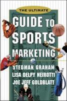 The Ultimate Guide to Sports Marketing 0071361243 Book Cover