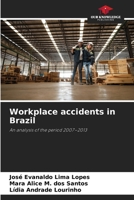 Workplace accidents in Brazil 6209411312 Book Cover