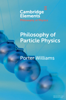 Philosophy of Particle Physics 1009205390 Book Cover