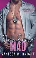 Stark Raving Mad 0996217258 Book Cover